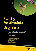 Swift 5 for Absolute Beginners