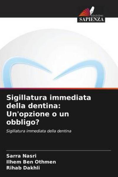 Sigillatura immediata della dentina: Un’opzione o un obbligo?