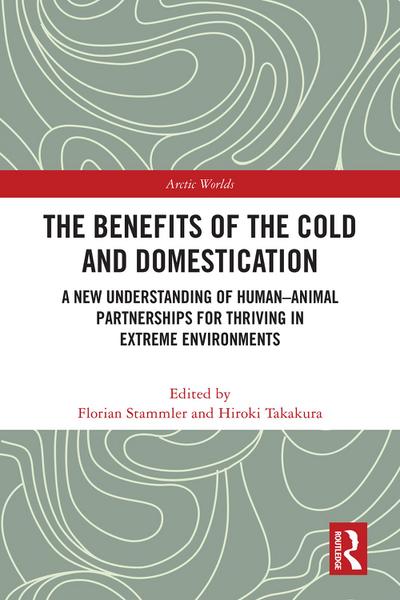 The Benefits of the Cold and Domestication
