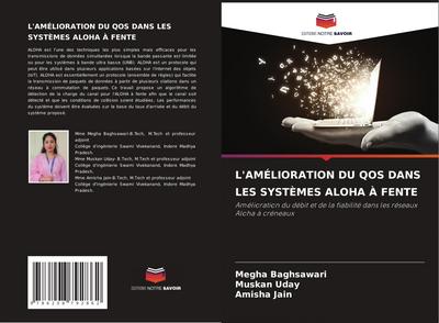 L’AMÉLIORATION DU QOS DANS LES SYSTÈMES ALOHA À FENTE