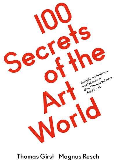 100 Secrets of the Art World.