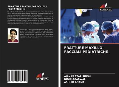 FRATTURE MAXILLO-FACCIALI PEDIATRICHE