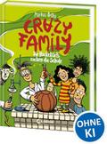 Crazy Family - Die Hackebarts rocken die Schule