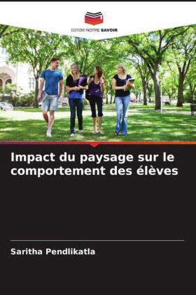 Impact du paysage sur le comportement des élèves