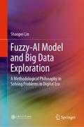 Fuzzy-AI Model and Big Data Exploration