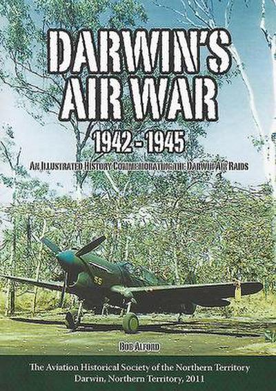 Darwin’s Air War 1942-1945