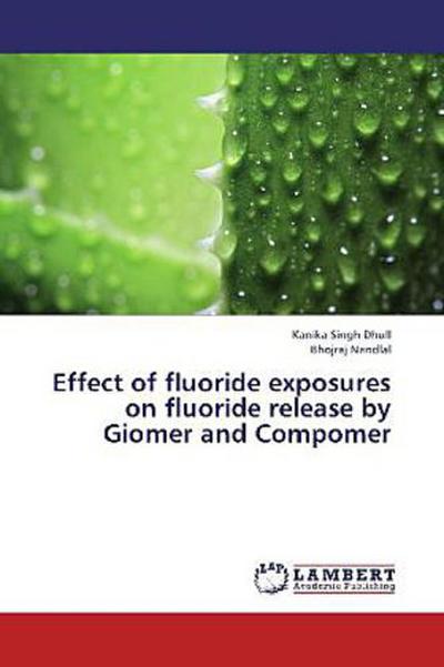 Effect of fluoride exposures on fluoride release by Giomer and Compomer
