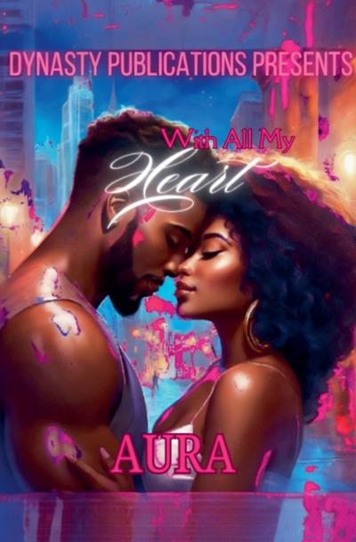 Aura: With All My Heart