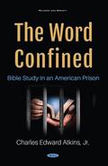 Word Confined: Bible Study in an American Prison