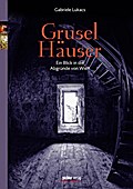 Gruselhäuser