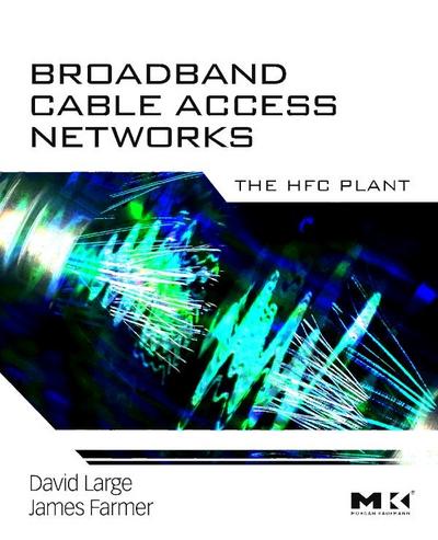 Broadband Cable Access Networks