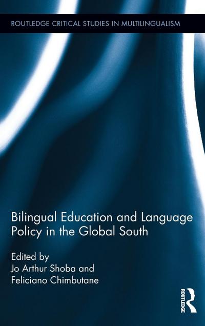 Bilingual Education and Language Policy in the Global South