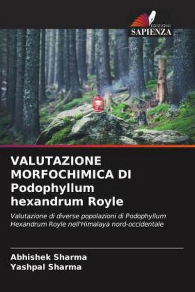 VALUTAZIONE MORFOCHIMICA DI Podophyllum hexandrum Royle