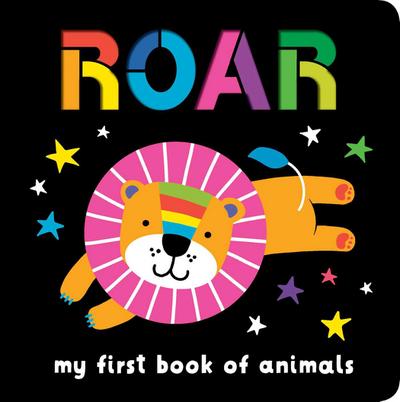 Neon Books: Roar: My First Book of Animals