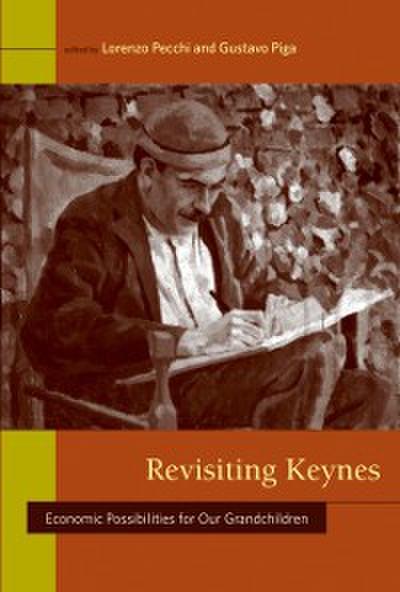 Revisiting Keynes