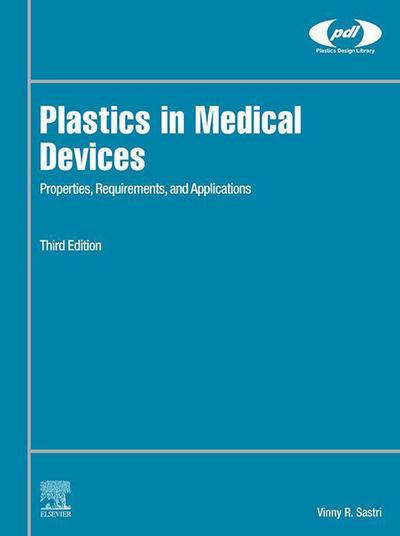 Plastics in Medical Devices