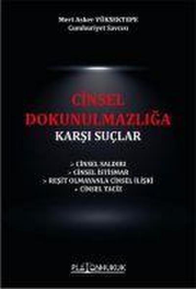 Cinsel Dokunulmazliga Karsi Suclar