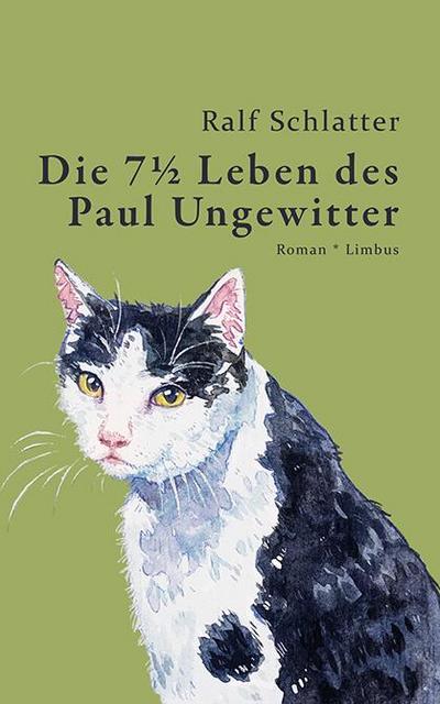 Die 7½ Leben des Paul Ungewitter
