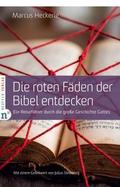 Die roten Fäden der Bibel entdecken