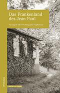 Das Frankenland des Jean Paul