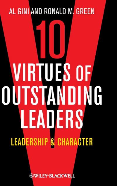 10 Virtues of Outstanding Leaders