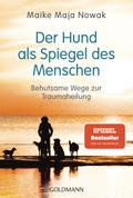 Der Hund als Spiegel des Menschen