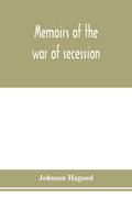 Memoirs of the war of secession