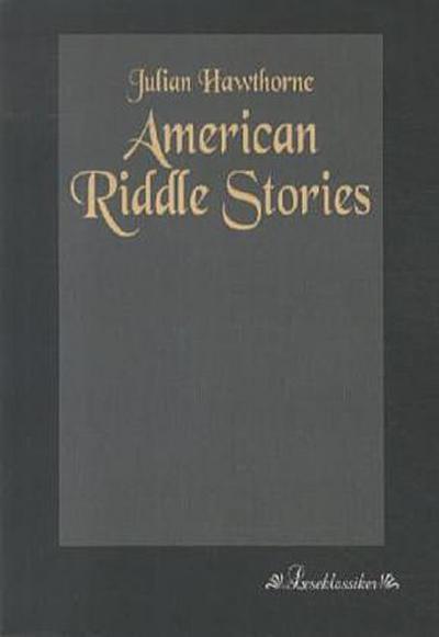 American Riddle Stories