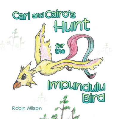 Cari and Cairo’s Hunt for the Impundulu Bird