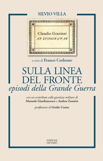 Villa, S: Sulla linea del fronte episodi della Grande Guerra