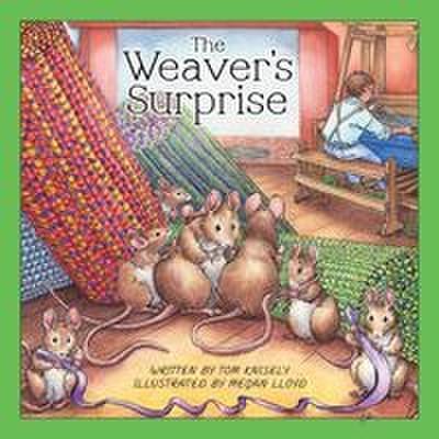 The Weaver’s Surprise