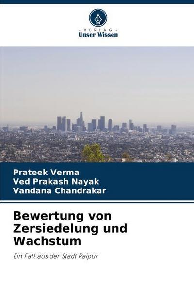 Bewertung von Zersiedelung und Wachstum