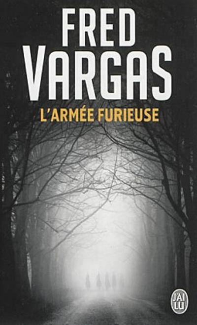 L’armée furieuse