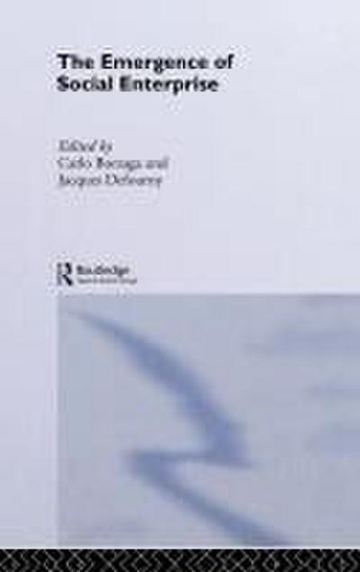 The Emergence of Social Enterprise