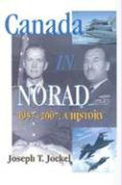 Canada in Norad, 1957-2007