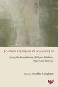 London Kleinians in Los Angeles