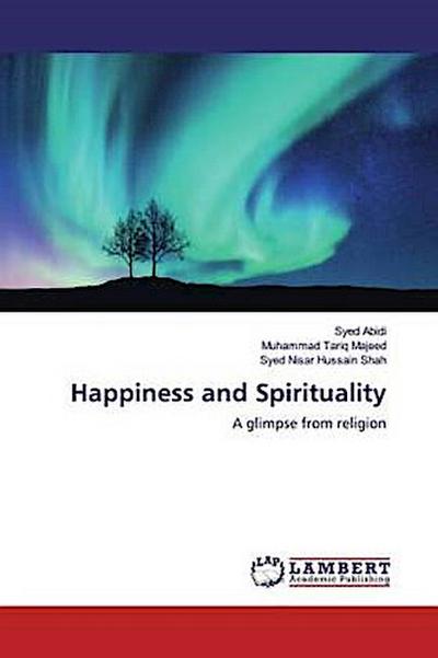 Happiness and Spirituality