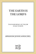 The Earth Is the Lord’s