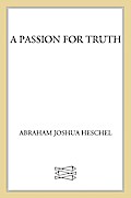 A Passion for Truth
