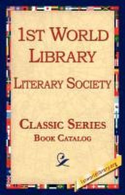 1st World Library - Literary Society CATALOG AND RETAIL PRICE LIST