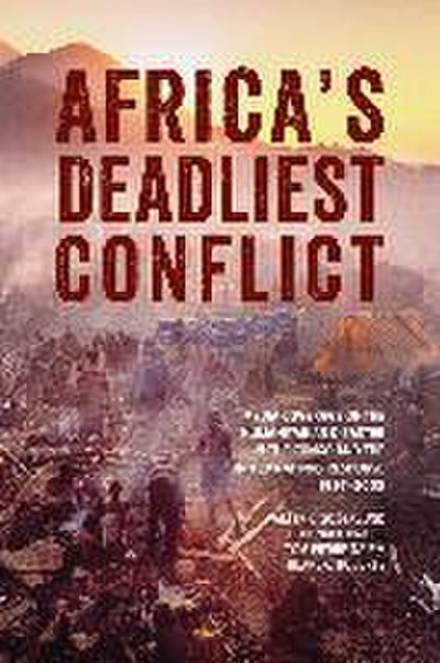 Africa’s Deadliest Conflict
