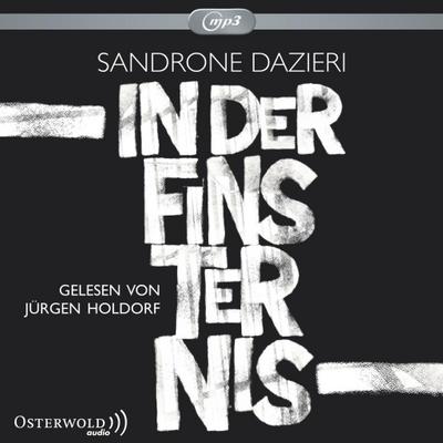 In der Finsternis, 3 Audio-CD, 3 MP3