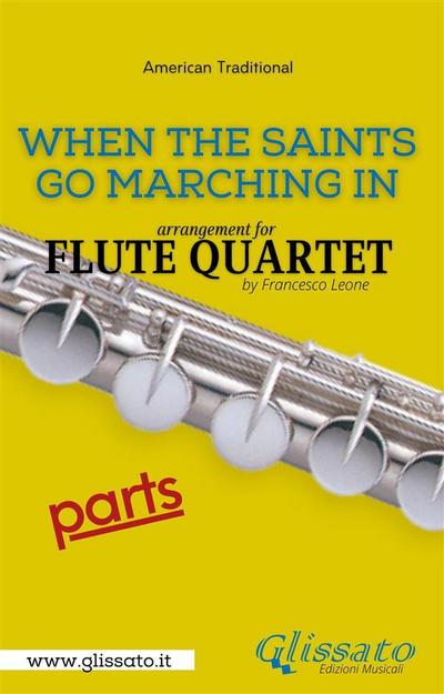 When The Saints Go Marching In - Flute Quartet (parts)