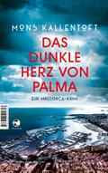 Das dunkle Herz von Palma von Mons Kallentoft | Ebook