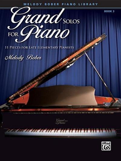 Grand Solos for Piano, Bk 3