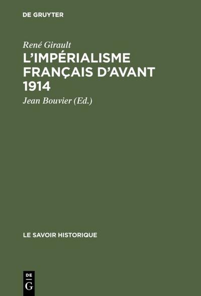 L’impérialisme français d’avant 1914