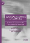 Exploring Academic Writing as Social Practice
