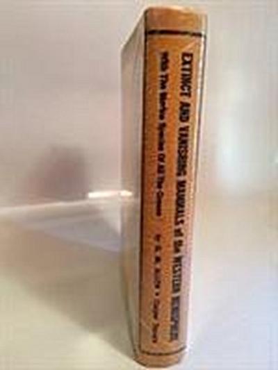 Extinct and Vanishing Mammals of the Western Hemisphere