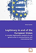 Legitimacy in and of the European Union