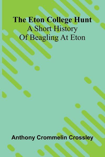 The Eton College Hunt